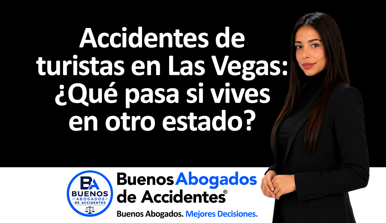 Buenos Abogados de Accidentes Buenos Abogados de Accidentes- Accidentes - vives en otro estado_